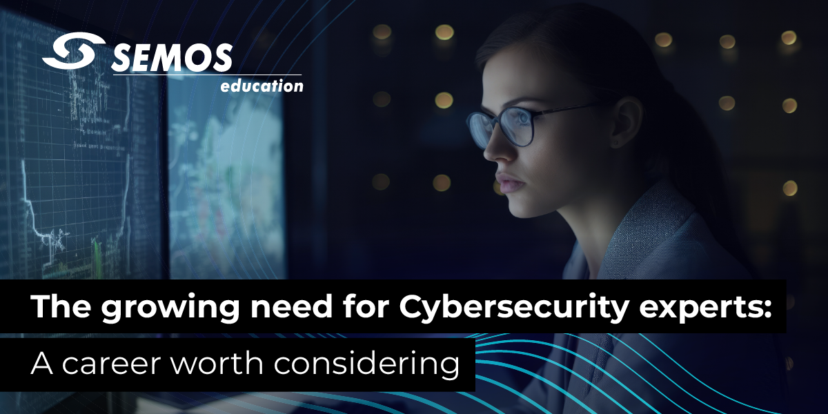 The growing need for Cybersecurity experts: A career worth considering